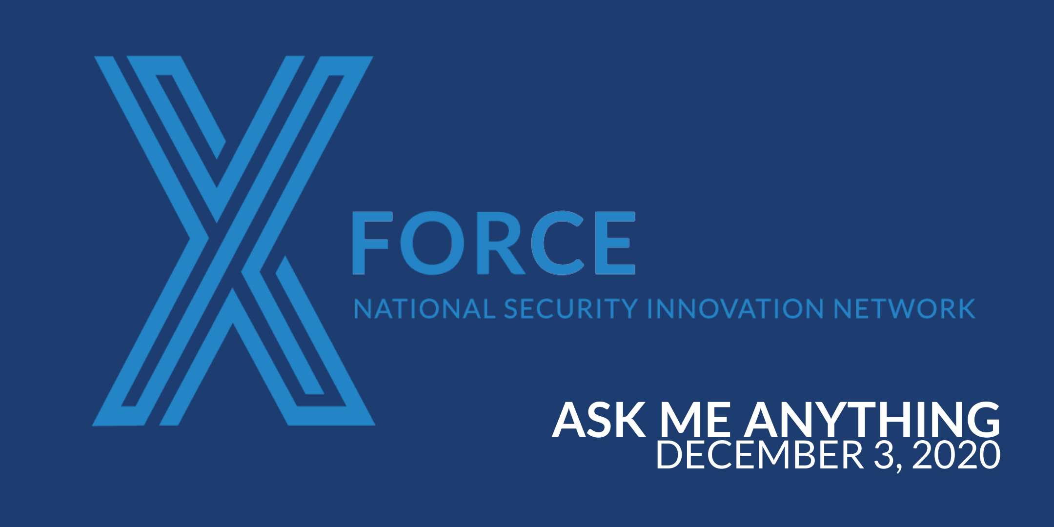 NSIN X-Force Ask Me Anything